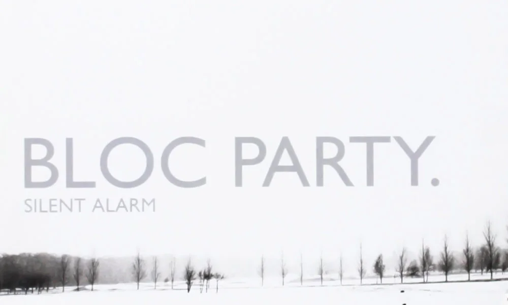 L'album de la semaine : Silent Alarm - Bloc Party