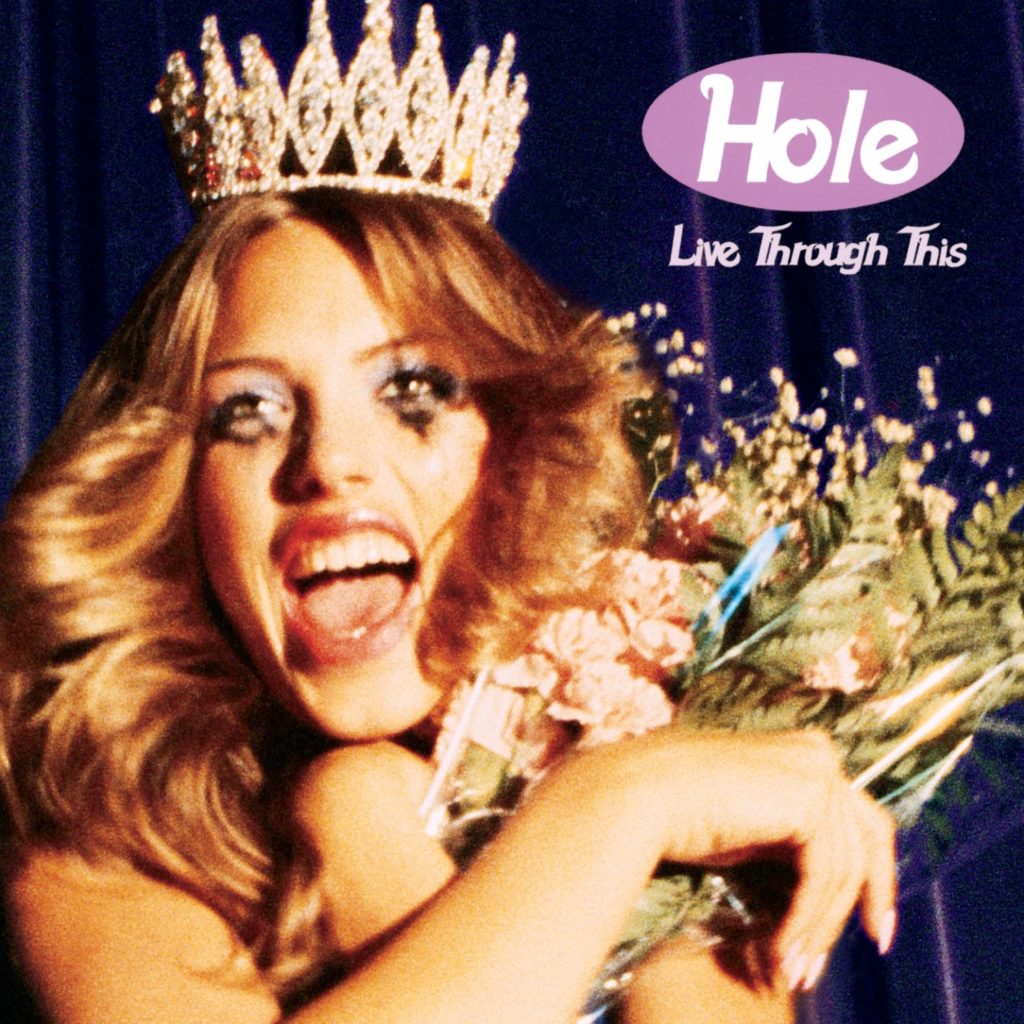 Live Through This de Hole